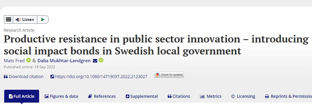 Open access: @MatsFred1 and Dalia Mukhtar-Landgren theorize and empirically analyse productive resistance in #PublicSectorInnovation, using the case of #SocialImpactBonds in Swedish local government tandfonline.com/doi/full/10.10…