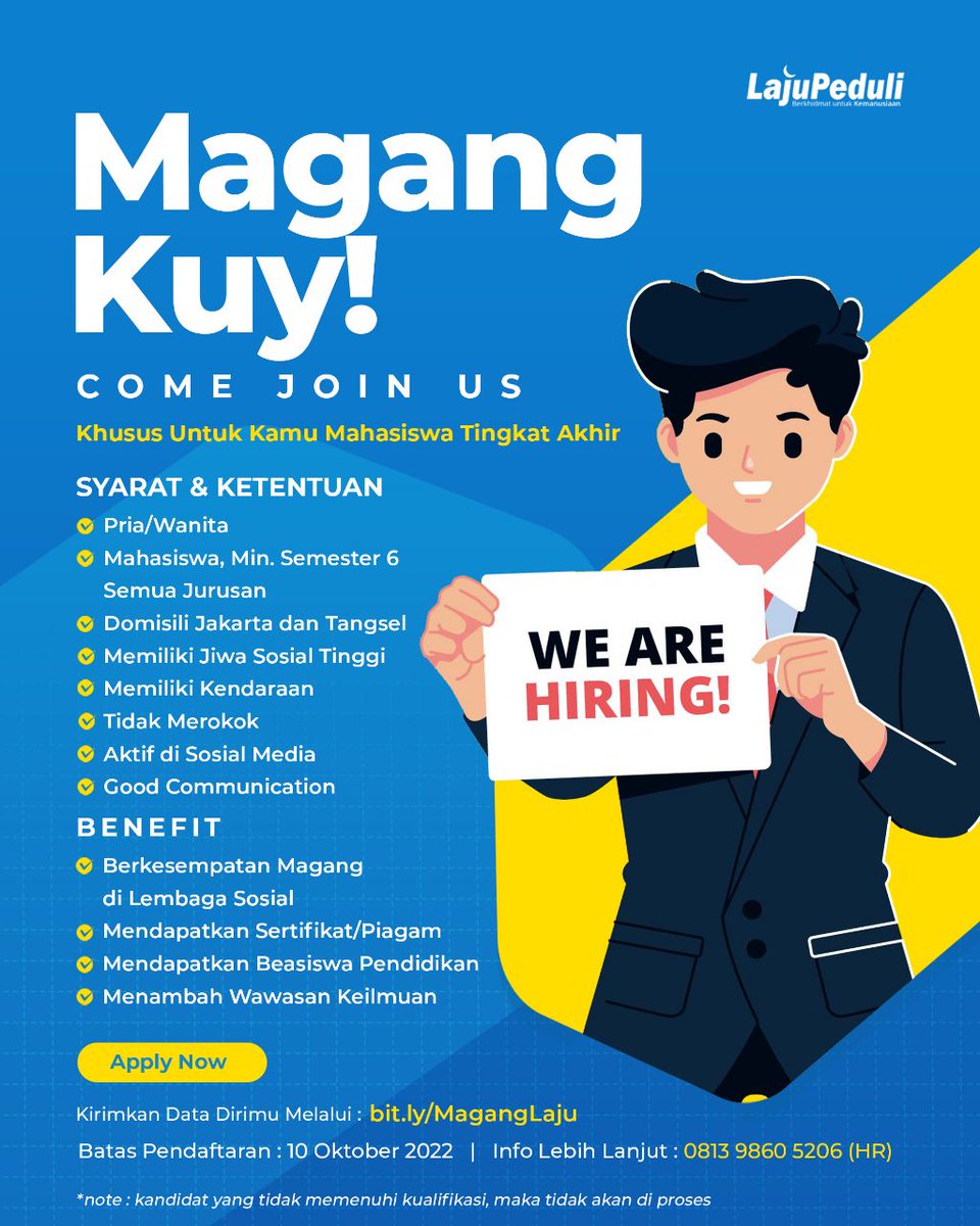 LajuPeduli's tweet photo. 📍 *PROGRAM MAGANG*📍
*khusus mahasiswa tingkat akhir*
*Come Join Us*
📍info lebih lanjut :
0813-9860-5206 (HR)
#LajuPeduli #InfoMagang #loker #magangmahasiswa #magang #paid
#beasiswa #beasiswapendidikan #berkhidmat #sertifikat https://t.co/PxbRTV5wTw