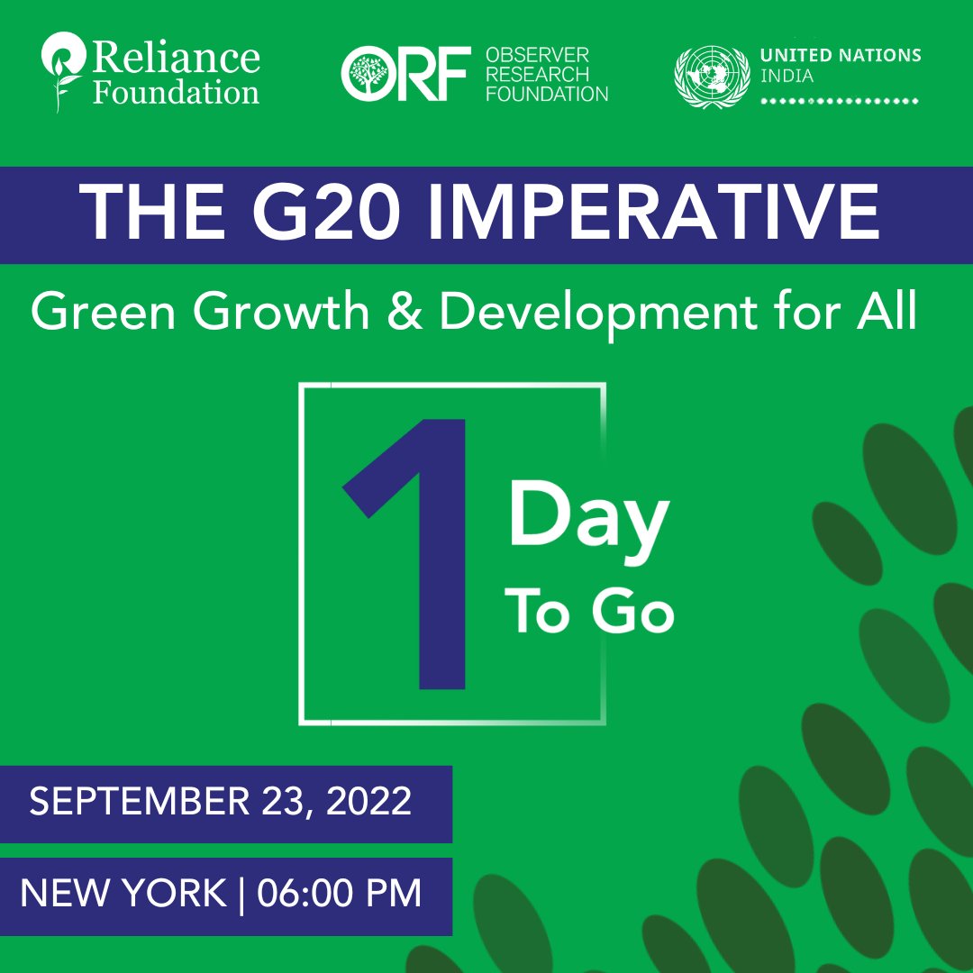 ril_foundation's tweet photo. Stay tuned for ‘The #G20 Imperative: #GreenGrowth and Development for All’ hosted by Reliance Foundation, @orfonline &amp; @UNinIndia during the #UNGA77 week in New York, 24th September, 3:30 AM IST.

One day to go!

#GreenEconomy #G20 #UNGA2022 https://t.co/XovhOyG1zE
