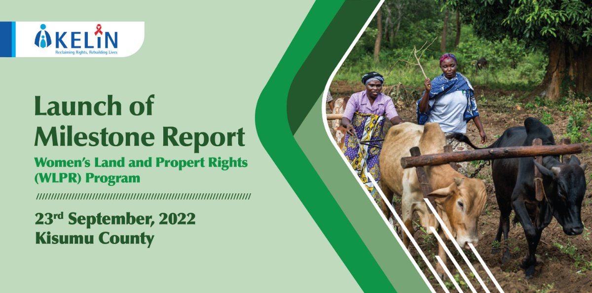 KELINKenya's tweet photo. We are excited to be launching a milestone report on Women's Land and Property Rights program. The launch is happening @KisumuCiala in @KisumuCountyKE
Read about what we've been doing in the past 10 years in #WLPR and the launch here: https://t.co/BXelp9X01y
#WLPRMilestones https://t.co/MIZ8YX2cdn