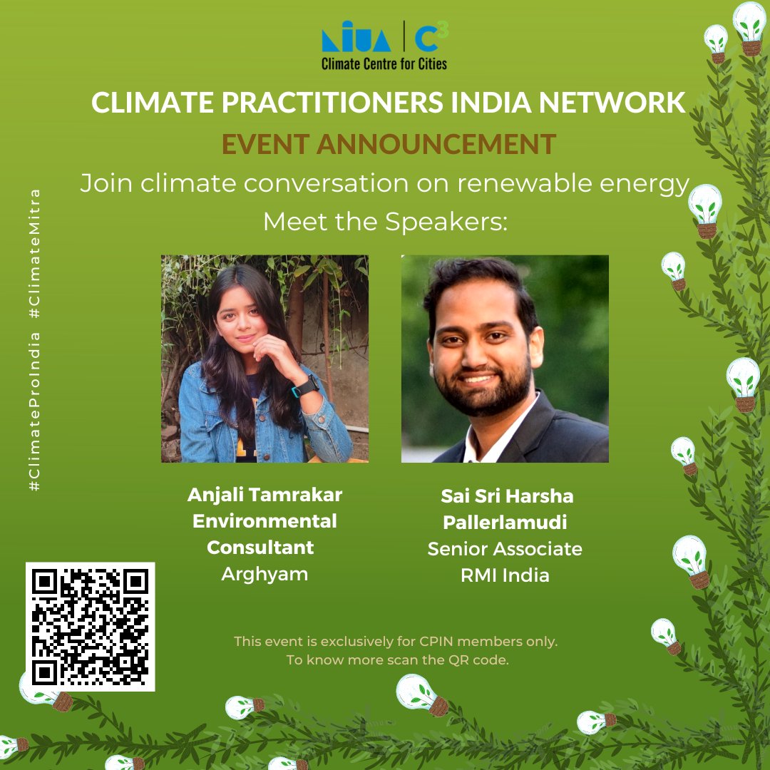 Event Announcement🔊🔊🔊
CPIN is excited to announce its upcoming event - Climate Conversation on Renewable Energy. 

Register - tinyurl.com/2p94p9t6

#ClimateProIndia #ClimateMitra #C3action #Climatechange #ClimateAction #BuildingClimateAction #ClimateCollaboration