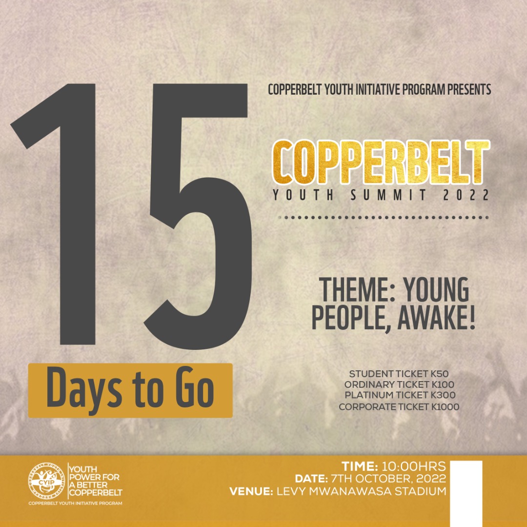 Cyipzam's tweet photo. 15 more days to the COPPERBELT YOUTH SUMMIT 2022!!!
Have you gotten yourself a ticket??If not,its not too late grab one of these tickets before they run out.
Available in the following  centers, 
CBU main campus +260969957645
Nortec ,ZICT &amp; CBU Ndola campus 
+260969595242 https://t.co/m6Vo53wJVQ