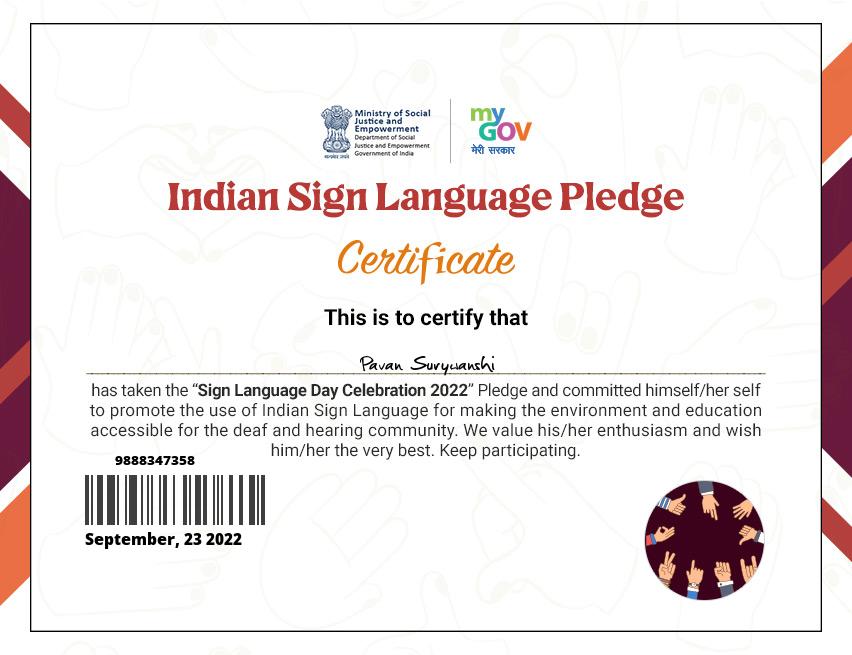 Pavan29Df's tweet photo. I have download my certificate of Sign Language Day on 23rd September 2022.

Click the link below to take the pledge:- 
https://t.co/hO9H30xxQE

@socialpwds @islrtc @india_nad 
#SignLanguageDay2022 #IndianSignLanguage https://t.co/MswN9n3NjS