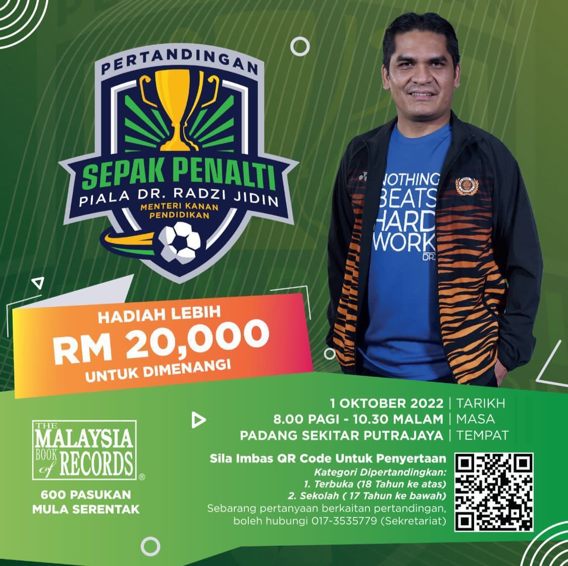 BangiKita's tweet photo. PERTANDINGAN SEPAK PENALTI PIALA DR. RADZI JIDIN

Pertandingan ini juga akan dicatatkan dalam Malaysia Book of Records! 

🎁 Hadiah utama RM20,000 untuk dimenangi! Mari kita bersama-sama menyertai pertandingan ini! https://t.co/72snEIZEcB
