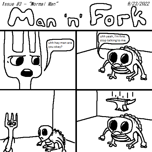 ManAndFork's tweet photo. Issue #3 - "Normal Man" - September 23, 2022 https://t.co/Ikkc0Zp6eB