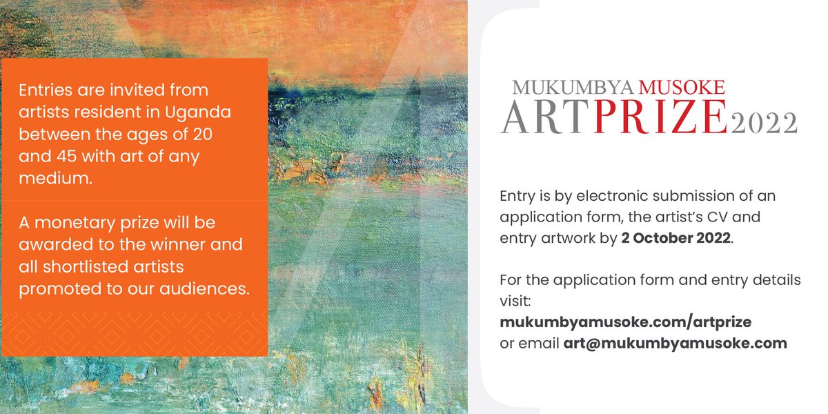 MMA Prize 2022. Call open. For entries from visual artists in Uganda between the ages of 20 and 45. #mmaprize
#mmaprize2020 #contemporaryart #africanart #ugandanart #artprize