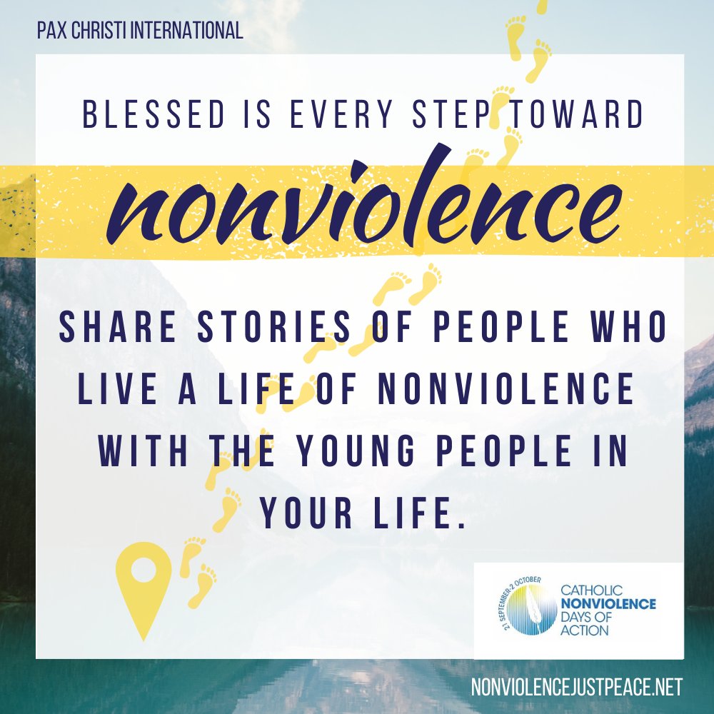 PaxChristi's tweet photo. Passing on nonviolence to young people is the greatest hope we have in breaking cycles of violence and healing intergenerational trauma. Share stories of your saints of nonviolence with young people in your life and listen when they tell you about theirs! #thisisnonviolence https://t.co/Kk6suHZ84R