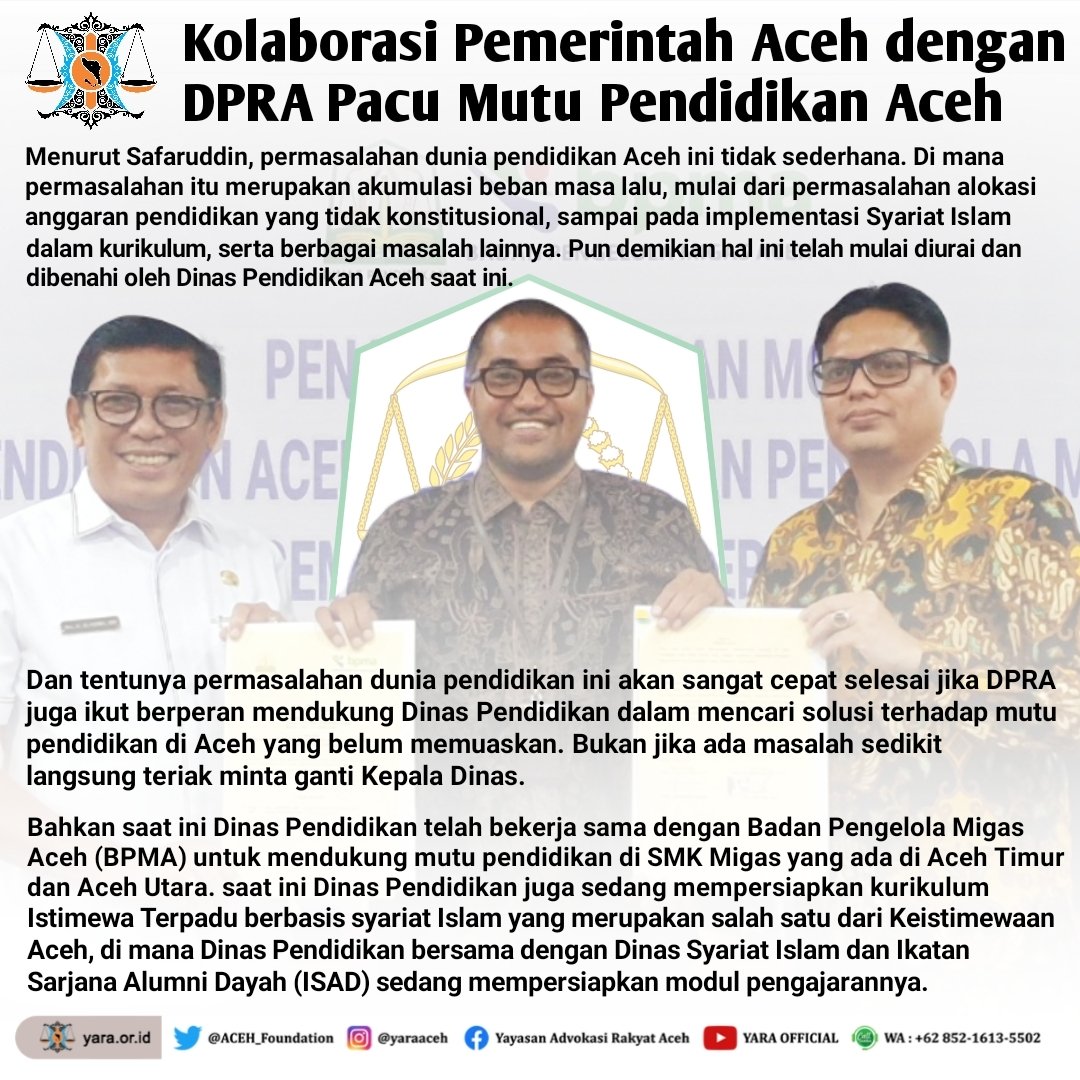 ACEH_Foundation's tweet photo. 📰 #PublicUpdate | Ketua Yayasan Advokasi Rakyat Aceh, Safaruddin, menilai perlu adanya kalaborasi Dewan Perwakilan Rakyat (DPR) Aceh dan Pemerintah Aceh melalui Dinas Pendidikan dalam memacu mutu pendidikan di Aceh.
#YARA #pendidikan #Aceh #DPRAceh #DPRA https://t.co/BPtR54pH2e
