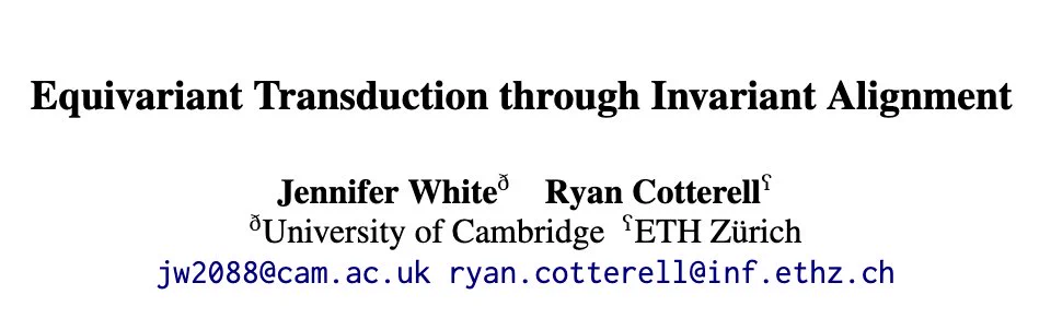 Screenshot of a paper with the title "Equivariant Transduction Through Invariant Alignment"