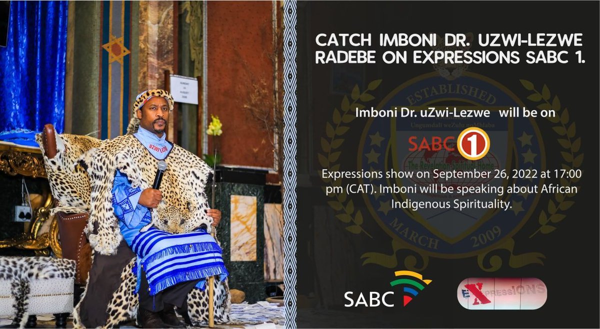 RevelationHome's tweet photo. Catch Imboni Dr.uZwi-Lezwe Radebe will be on Expressions Show on September 26, 2022 at 17:00pm (CAT). Imboni will be speaking about African Indigenous Spirituality .#ImboniuZwiLezwe https://t.co/kqIw838v6J https://t.co/qbuEN5BOa6