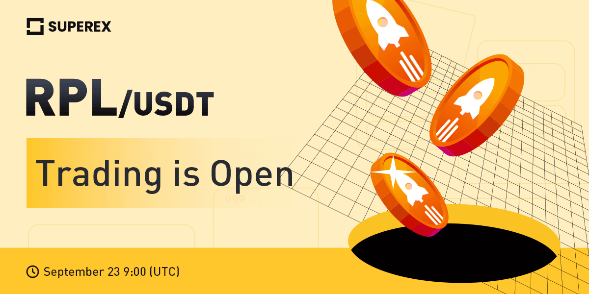 SuperExet's tweet photo. https://t.co/4qtNlNs5vB👽 New Listing: @Rocket_Pool

🪙Listing: $RPL

⏰Trading Starts: 9:00 (UTC) September 23, 2022
➡️Deposit and withdrawal: 7:00 (UTC) September 23
➡️Details: https://t.co/ahpR7UlDNn

Trade crypto in the first #Web3 #exchange!

#RPL #rocketpool #DEX #BTC https://t.co/EerBrg1BFt
