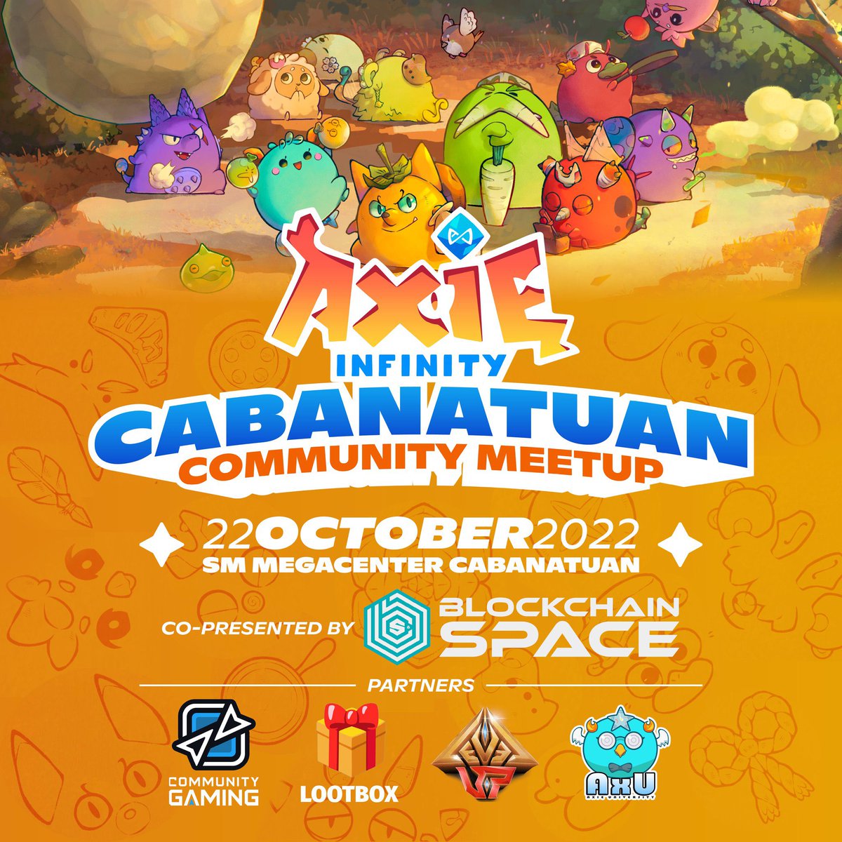 Hey #AxiePH! Pupunta kami sa Cabanatuan, Nueva Ecija this October 22 para sa isang malaking community meetup. Meron ding Axie Origins IRL tournament! ❤️🇵🇭

Abangan ang kumpletong detalye kung pano mag-join dito sa ating official Twitter account!

Kita-kits soon, Cabsy! ❤️❤️❤️