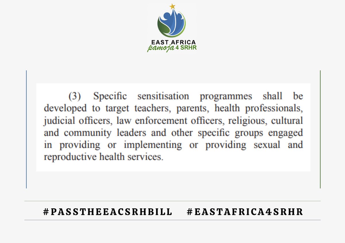 Article 28(3) states that specific sensitisation programmes developed to target all groups to provide or implement or provide sexual and reproductive health services. #PassTheEACSRHBill #SupportTheEACSRHBill