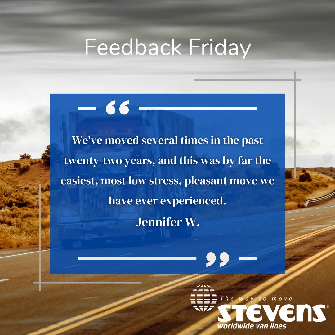 StevensVanLines's tweet photo. Jennifer, we understand that moving is stressful and we're happy to minimalize the feelings moving can cause. Thanks for choosing Stevens for your move. #FeedbackFriday https://t.co/77d500CZQv