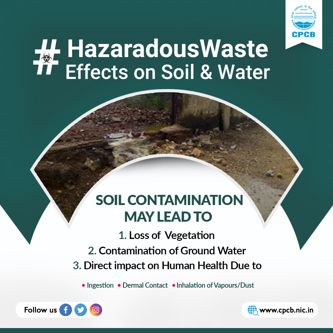 CPCB_OFFICIAL's tweet photo. Unscientific disposal of Hazardous Waste may lead to contamination of soil, sediments, groundwater and surface-water, thereby posing health and environmental risks.

#HazardousWaste #ChangeToChange #LearnWithCPCB https://t.co/5XMDjiN2OX
