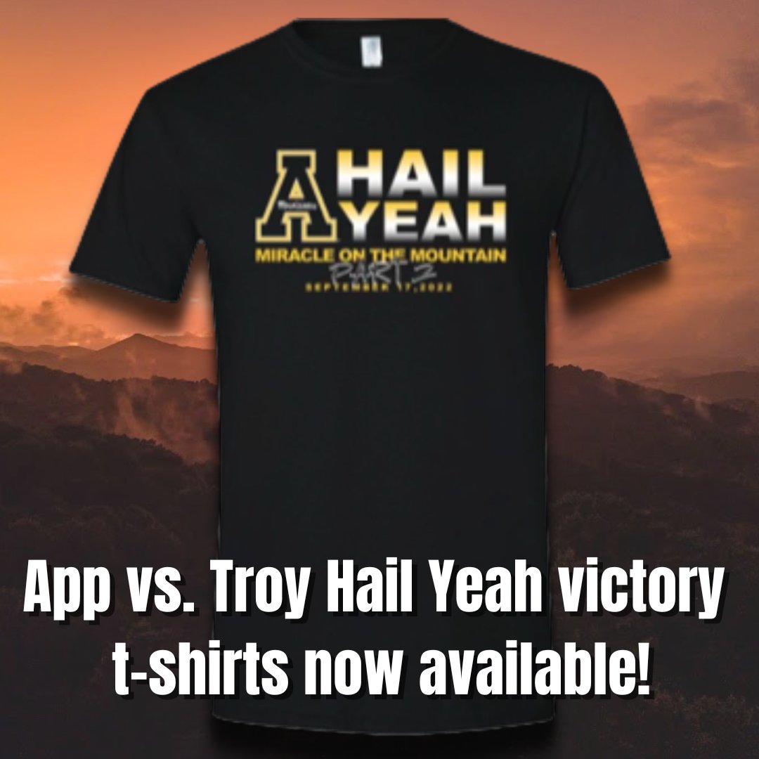 AppCampusStore's tweet photo. App vs. Troy Hail Yeah victory t-shirts are here! Available at the University Bookstore and online @ https://t.co/LeQ1eG0PCi. You can also find us at the stadium this Saturday 🏈
#AppStrong #HailYeah #Miracleonthemoutain https://t.co/kcKEe8uLgK