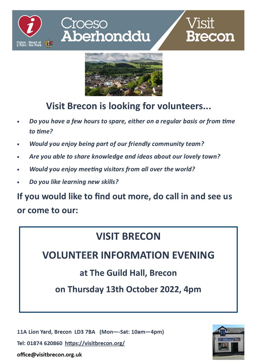 VISIT BRECON VOLUNTEER INFORMATION EVENING at The Guild Hall, Brecon on Thursday 13th October 2022 at 4pm - do come and join us if you are interested!
