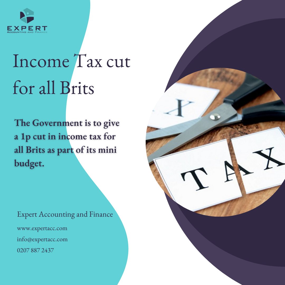 ExpertAccounti2's tweet photo. In today's mini budget, the Chancellor announced a cut in income tax for all Brits by 1p. This comes as a welcome relief for many people struggling to make ends meet, and is a significant boost to the economy.

#incometax #taxcut #taxes2022 #tax #taxes #TaxTwitter #businesstaxes https://t.co/TTsEXHtXHU