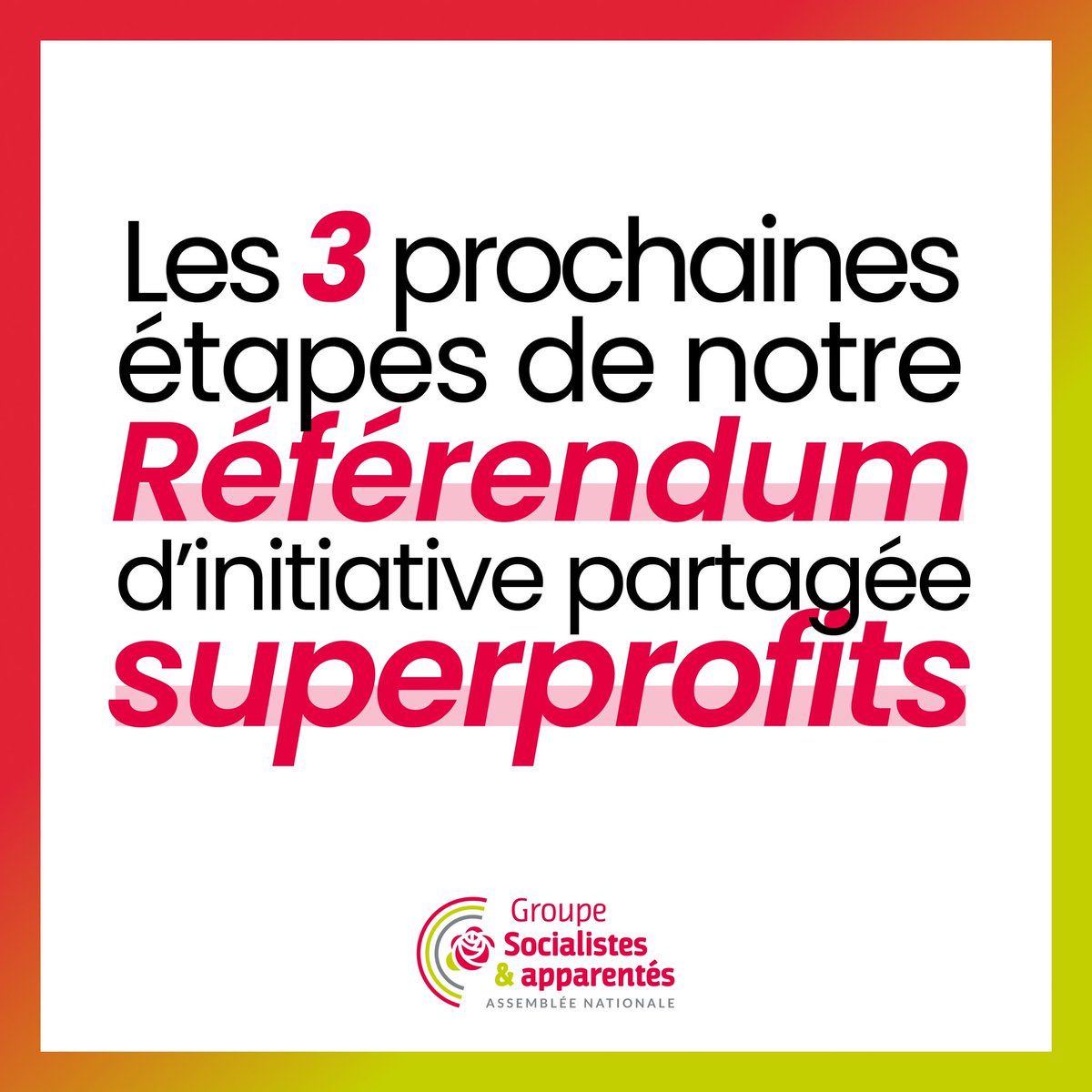 socialistesAN's tweet photo. En rassemblant 242 parlementaires dont 95 socialistes, nous avons franchi la première étape et pu proposer notre #RIPSuperprofits

Nous avons désormais 3 nouvelles étapes à franchir pour imposer au gouvernement la taxation des #superprofits ! https://t.co/ot13u5EVrU