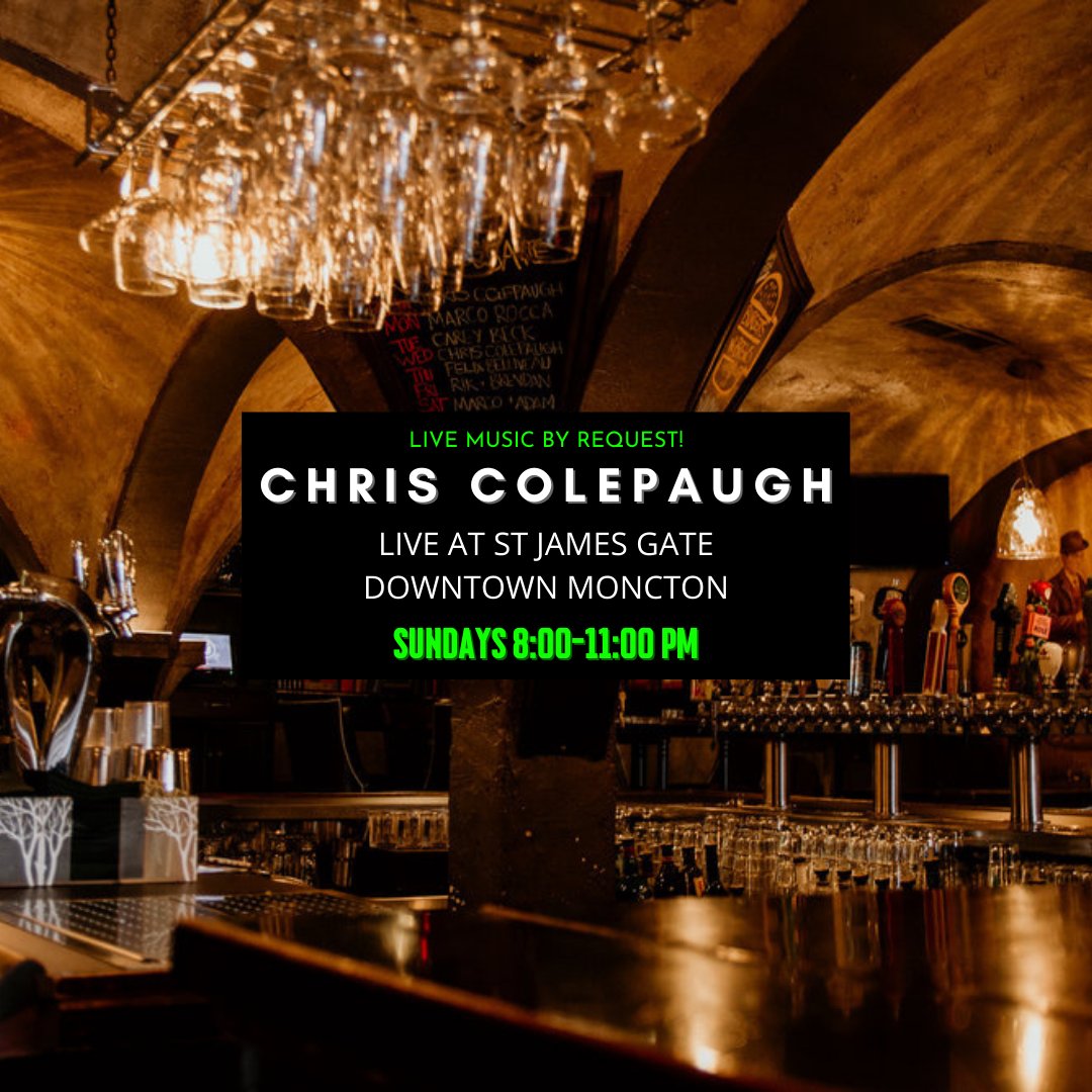Colepaugh's tweet photo. ๐ธ๐ธEvery Sunday join Chris Colepaugh live at St. James Gate, Downtown Moncton, from 8:00 - 11:00 PM. Great music, great company, great drinks!
#chriscolepaugh #stjamesgate #livemusic #moncton #nightout https://t.co/PaZvlYjHNm