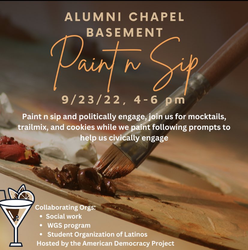 Last event of constitution week!!! Today, from 4-6 pm, in the chapel basement. We’ll have materials to paint n sip with your friends following prompts given and then time at the end to just paint as you please. There will be free mock tails, trail mix, and cookies. #adp #ucm