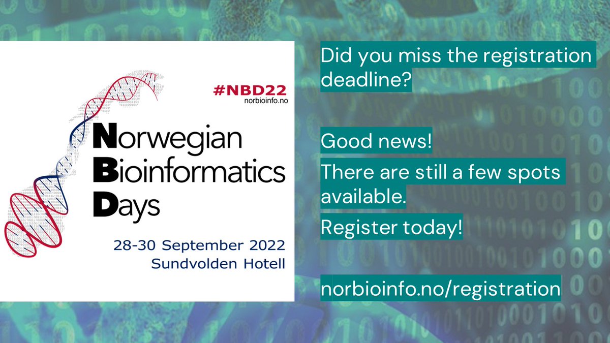 A few spots are still available for the #NBD22 #bioinformatikk conference! Register today at  norbioinfo.no. 
@NorbisNorway <a href="/elixirnorway/">ELIXIR Norway</a> <a href="/RSGNorway/">RSG-Norway</a>
<a href="/II_UiB/">Informatikk på UiB</a> <a href="/forskningsradet/">Norges forskningsråd</a> <a href="/cbu_bergen/">Computational Biology Unit, Bergen</a> @NCMMnews <a href="/Tekna/">Tekna</a>