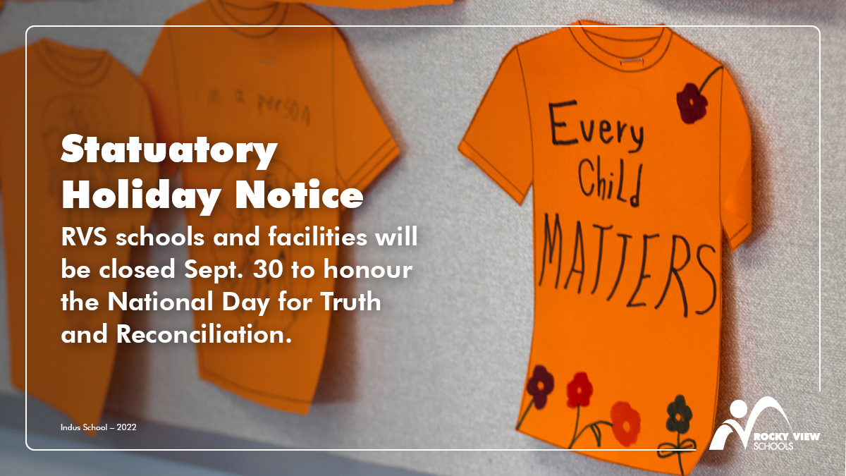 To commemorate the tragedies and ongoing impacts of residential schools all RVS schools and facilities will be closed Sept. 30 for the National Day for Truth and Reconciliation. Classes will resume Oct. 3. #rvsed #abed