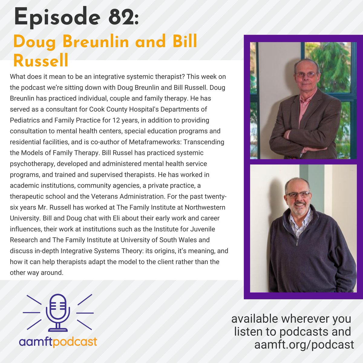 New podcast! This week Doug Breunlin and Bill Russell sit down with Eli for a discussion of Integrative Systems Theory: its origins, it’s meaning, &amp; how it can help therapists adapt the model to the client. Listen wherever you get your podcasts or at aamft.org/podcast