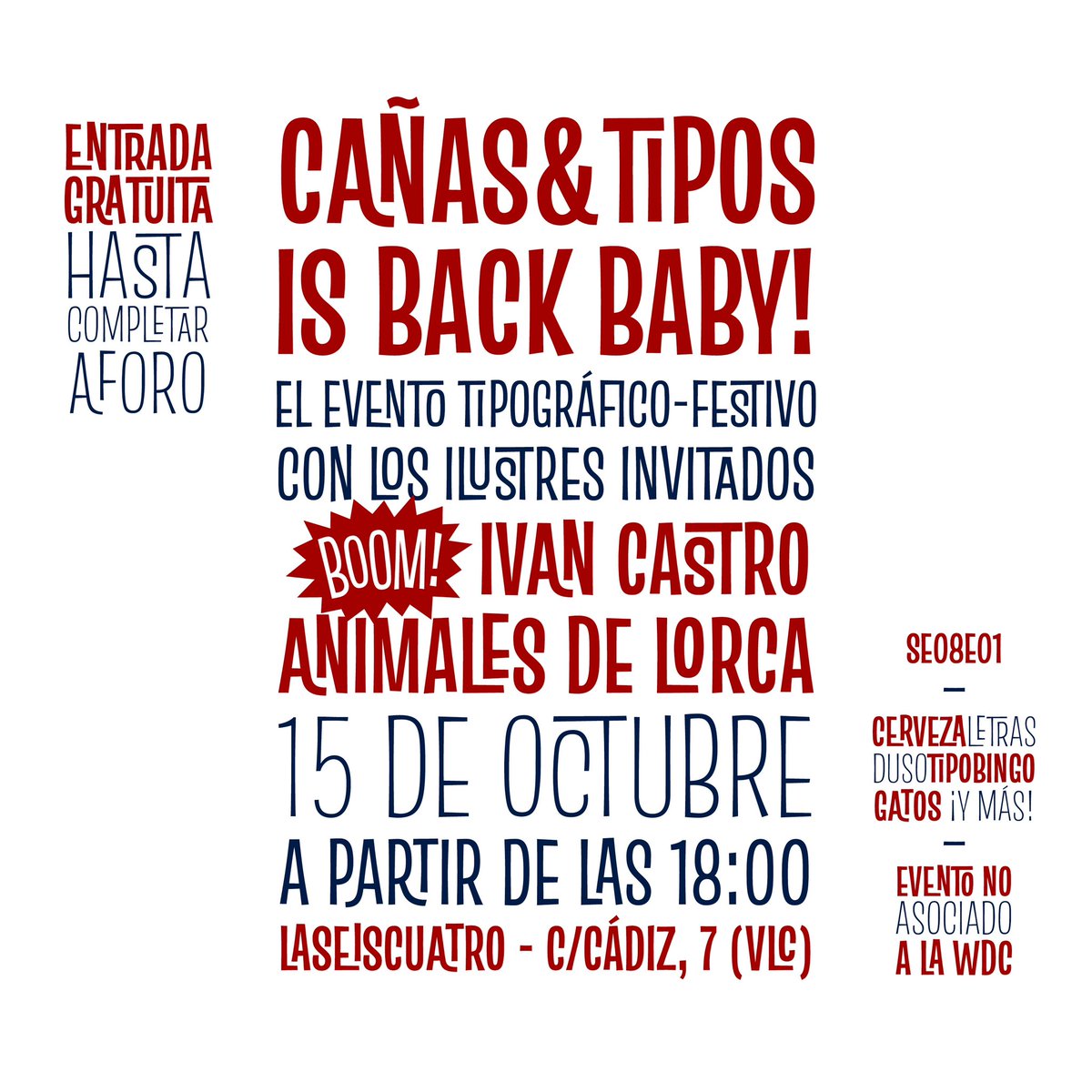 Cañas & Tipos (@canyasytipos) on Twitter photo ¡Cañas&Tipos vuelve!
Después de dos años, el 15 de octubre volvemos a nuestro hogar en <a href="/laseiscuatro/">la seiscuatro</a> con más ganas de ganas de ductus, birra y gatos que nunca, y con los ilustres invitados @animalesdelorca e @ivancastrolettering para tan magna celebración.
¡Ductus o barbarie! ¡Cañas&Tipos vuelve!
Después de dos años, el 15 de octubre volvemos a nuestro hogar en <a href="/laseiscuatro/">la seiscuatro</a> con más ganas de ganas de ductus, birra y gatos que nunca, y con los ilustres invitados @animalesdelorca e @ivancastrolettering para tan magna celebración.
¡Ductus o barbarie!