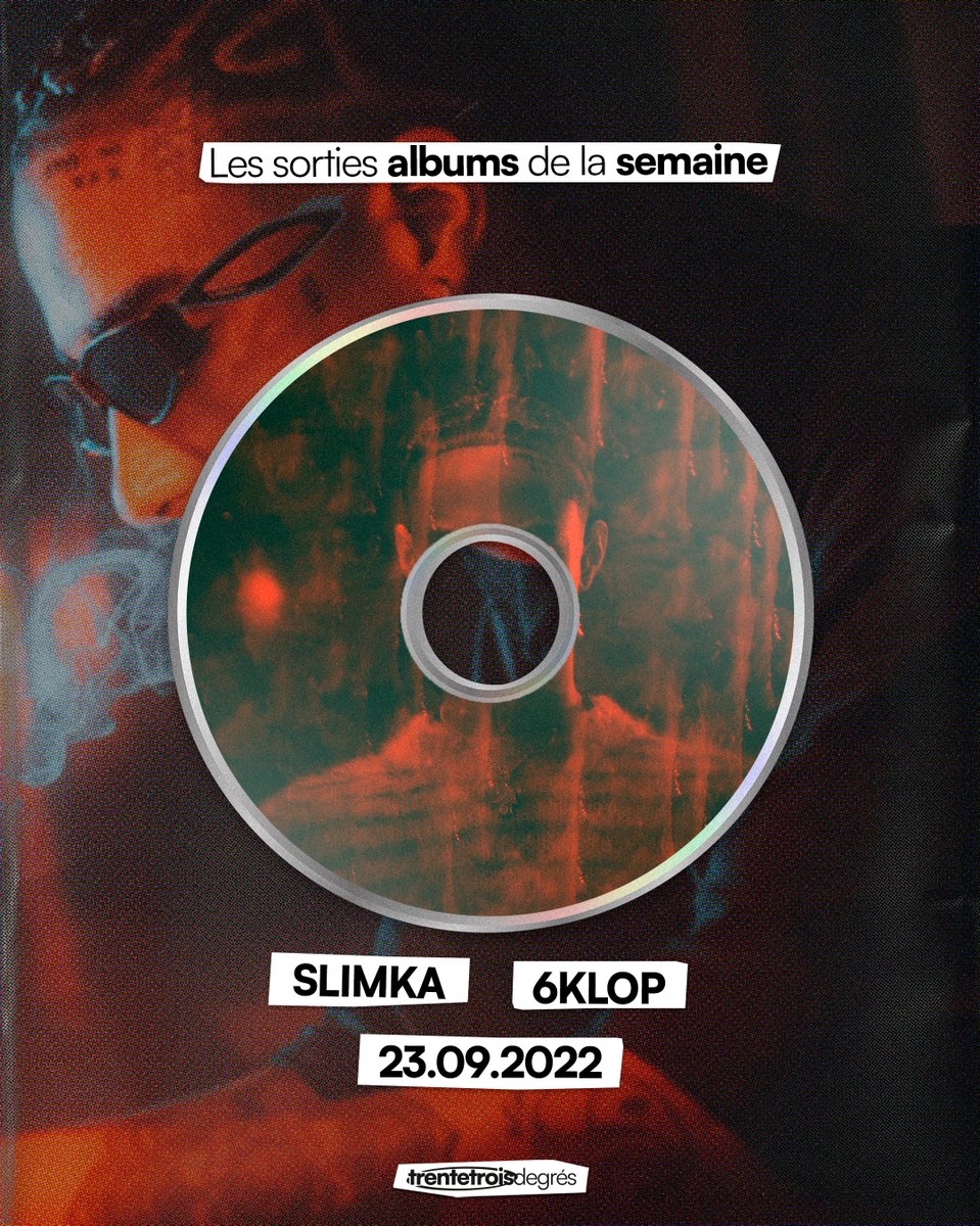 33Degres's tweet photo. Les sorties d’albums de la semaine.
Slimka, Frenetik et Bonat marquent ce vendredi 23 septembre avec l’arrivée de leur projet 🔊

Qu’est ce que vous comptez écouter ? https://t.co/xtDqDJNJ4f
