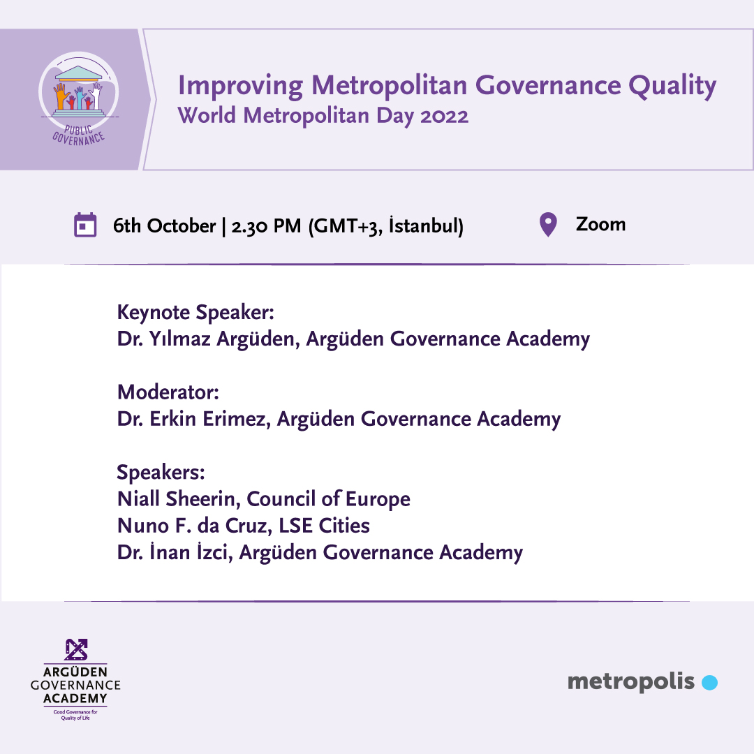 As part of the World Metropolitans Day, we are discussing the Metropolitan Municipality Governance Scorecard Model with international speakers in cooperation with Metropolis.

To register: docs.google.com/forms/d/e/1FAI…

#Improve #Metropolitan #Governance #Quality #WorldMetropolitanDay