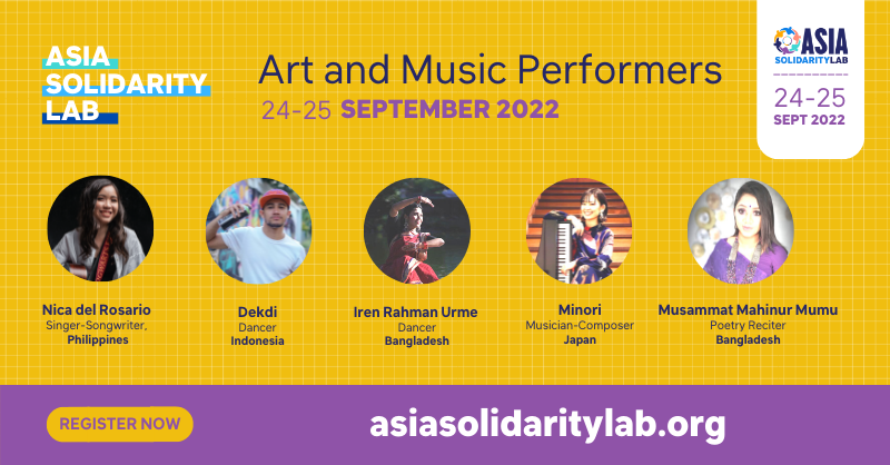 350_asia's tweet photo. Besides a slew of powerful Panels and world-expanding Workshops, we've gathered some awesome Asian artists to inspire our friends, new and old, with Performances at the #AsiaSolidarityLab.

Join us for all these and more on 24-25 September 2022!

REGISTER: https://t.co/RL6NQYKLMF https://t.co/cs7bqCbW3o