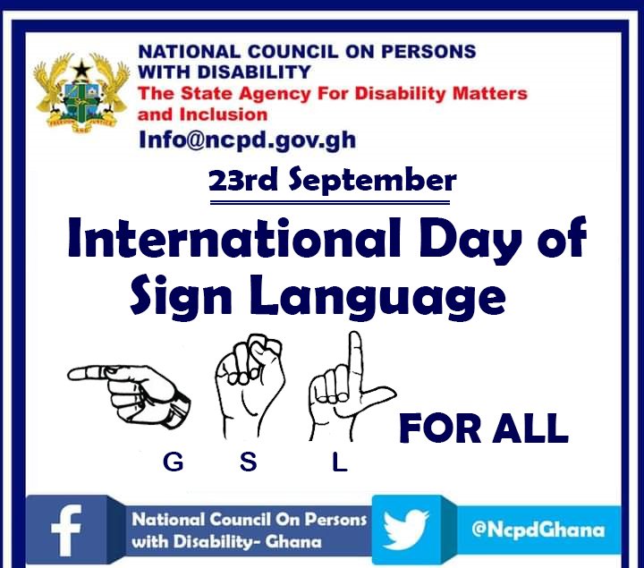 NcpdGhana's tweet photo. It's International Day of Sign Language #thestateagencyfordisabilityinclusion https://t.co/p10if7w2lM