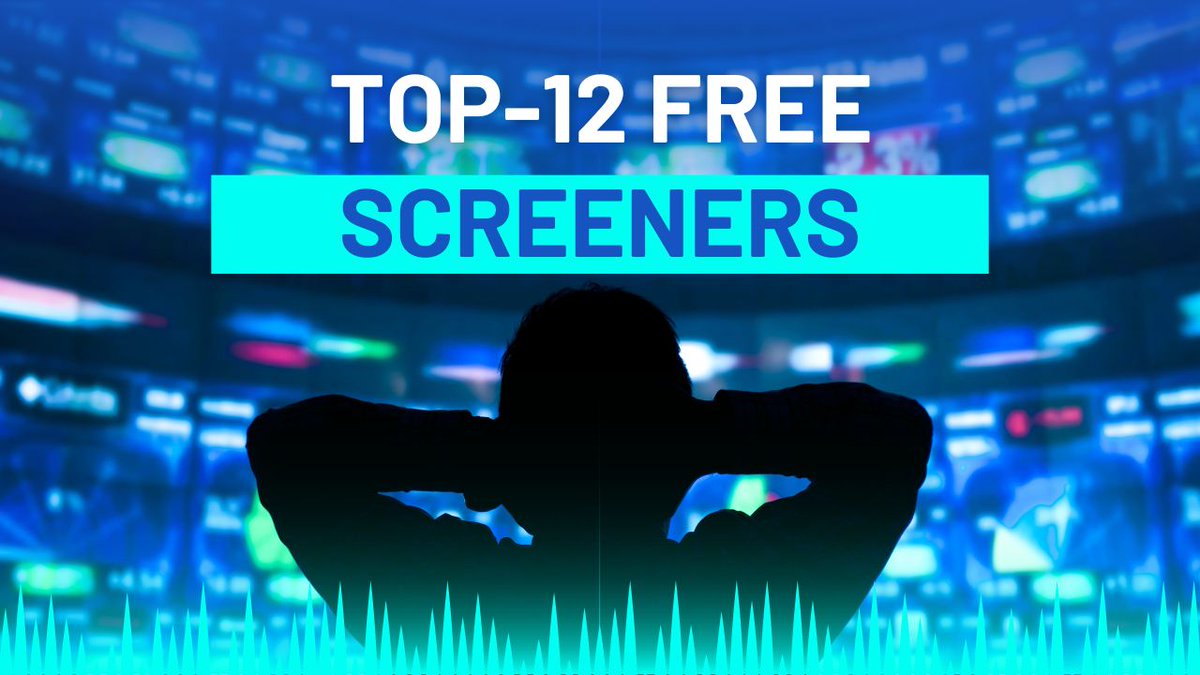 Top 12 Free Screeners for Stock Market Trading
