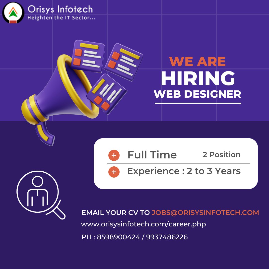 Orisys_infotech's tweet image. 📢 Requirement For Web Designer 📢
Apply Now: orisysinfotech.com/career.php
#webdesign #webdesignjob #websitedesignagency #jobopening #jobsearch #jobrequirements #jobsbhubaneswar #vacancyalert #jobs2022
