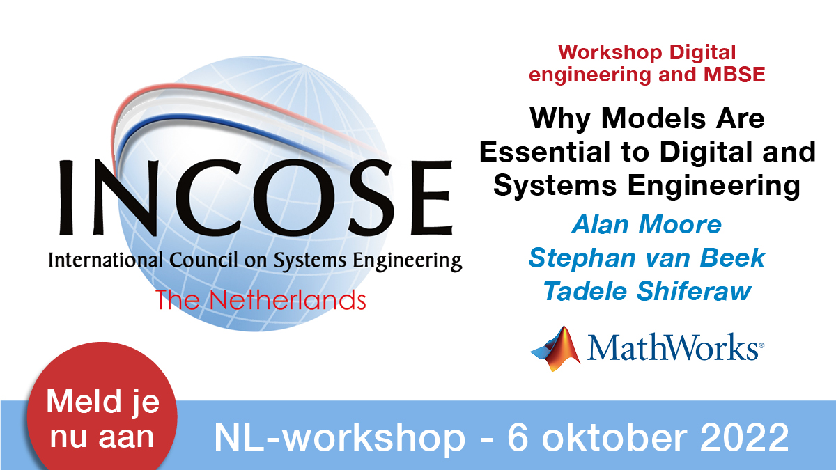 INCOSE_NL's tweet photo. INCOSE-NL Workshop op 6 oktober in Vianen met o.a. workshop van @MathWorks: Why Models Are Essential to Digital and Systems Engineering. De workshops hebben een beperkt aantal plaatsen beschikbaar en raken al aardig vol, dus meld je op tijd aan! https://t.co/L3b2ChGORy  #IncoseNL https://t.co/N7kCJ0wWX0
