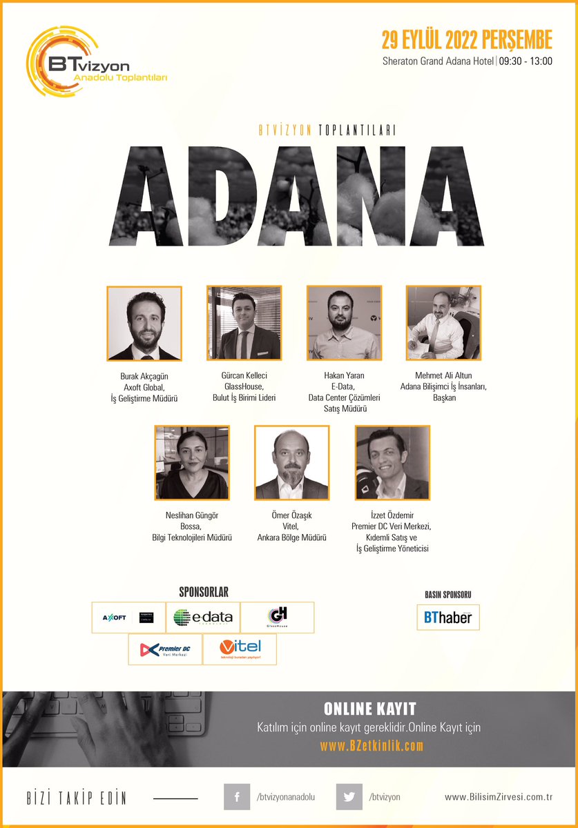 BTvizyon Adana Toplantısı Konuşmacıları 29 Eylül’de sizlerle.

#btvizyon #adana #bthaber #bilişim #teknoloji #tech #glasshouse #edata #technology #techaddict #technews #innovation #technologia  #bthabersirketlergrubu #axoft #glasshouse #edata  #vitel
