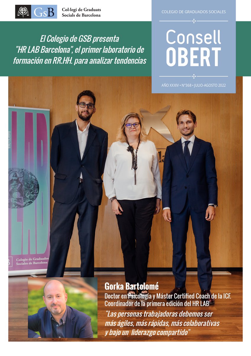 🗞️Nou número de #ConsellObert!
🆕El Col·legi inaugura #HRLABBarcelona, laboratori de formació en #RH 
🗣️Entrevista al coach i Doctor en Psicologia, <a href="/gorkabartolome/">Gorka Bartolomé</a>, que analitza el present i futur dls #RH #CapitalHumà
✍️🏼Experts analitzen el nou #RETA  
 ▶️graduados-sociales.com/files/consell/…