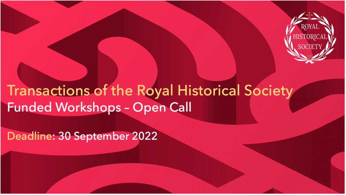 RoyalHistSoc's tweet photo. There's a week to the deadline of our Funded Research Workshops call. 

Applications invited for Workshops leading to publication in the Society's journal 'Transactions @RoyalHistSoc' https://t.co/OqgGskhVYt. Programme offers funding of £1000 per event.

#twitterstorians https://t.co/NwGA8zX657