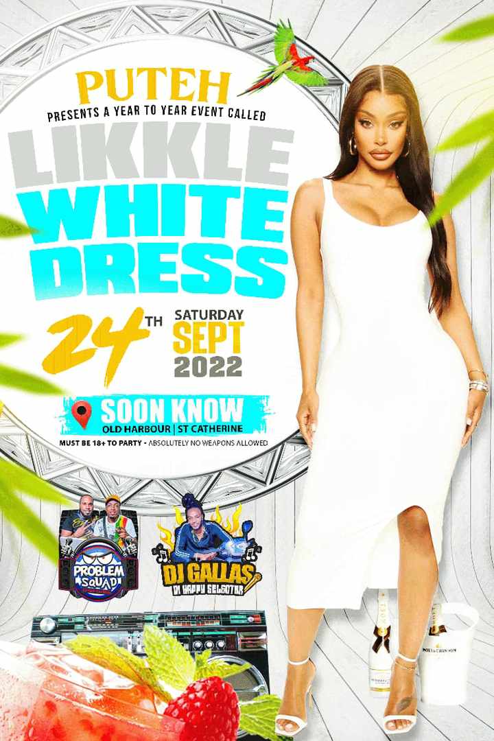 Happening this Saturday September 24th #littlewhitedress #coolbreezeentcomplex #oldharbour #jamaica #dancehall #livemusic #hiphop #rnb #hotgirl #party #outside #wrayandnephew #boomenergydrink #campari #henessy