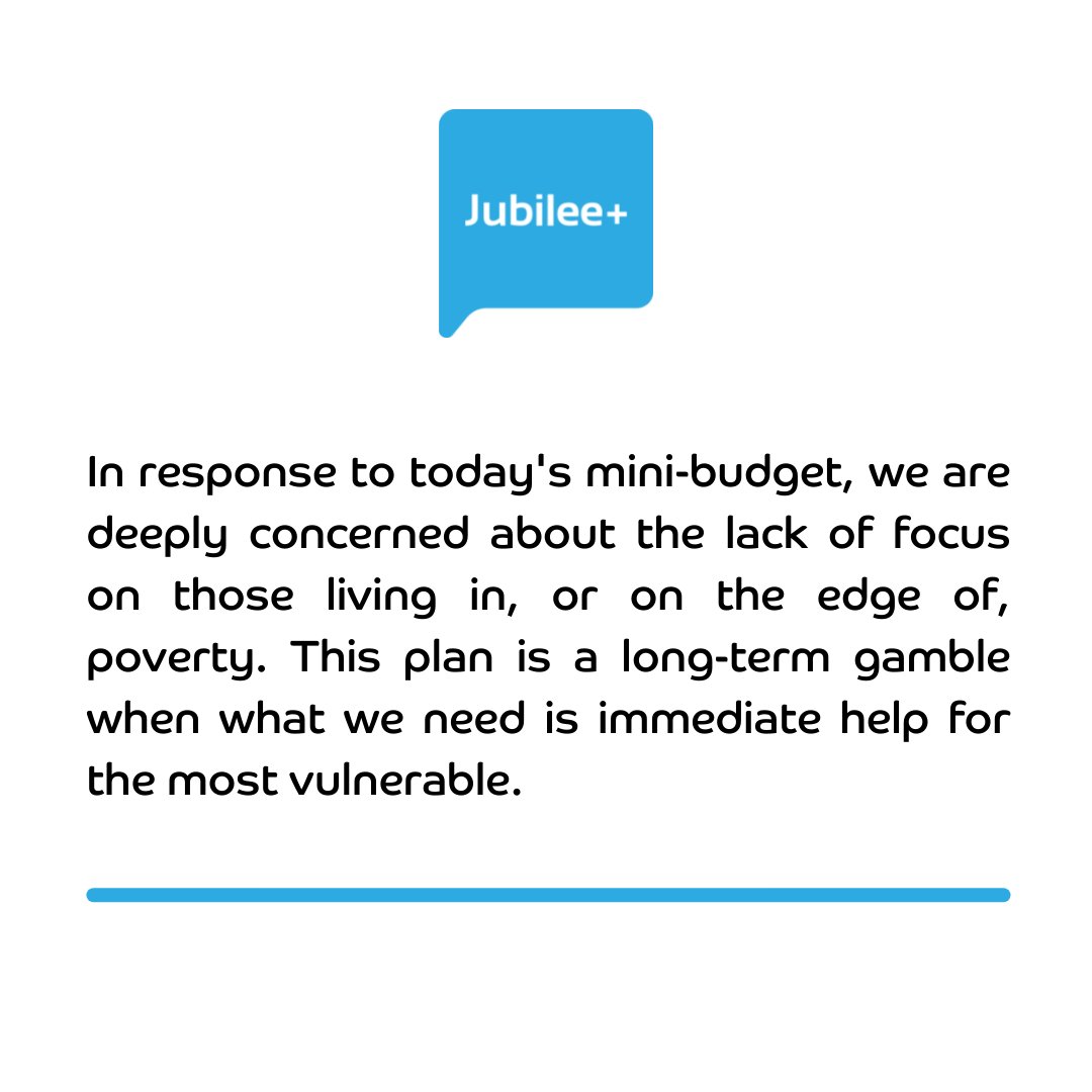 Jubilee+ responds to measures announced by the UK government today. #CostOfLivingCrisis #MiniBudget #FiscalEvent