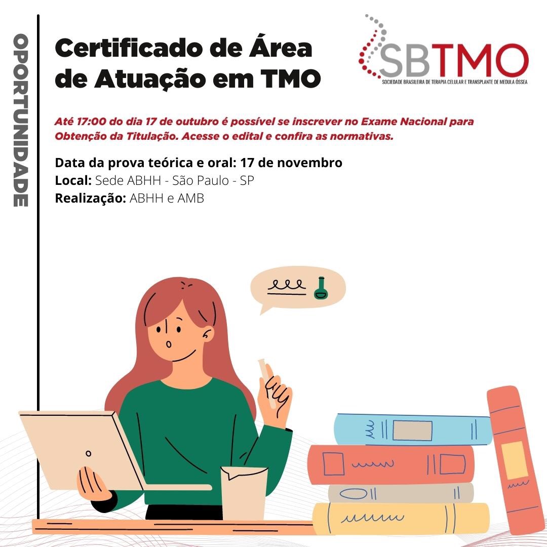 SBTMO's tweet photo. Até 17h do dia 17 de outubro estão abertas as inscrições para o Exame Nacional para Obtenção do Certificado de Área de Atuação em Transplante de Medula Óssea. 

Acesse https://t.co/Zcru6hUMCz e saiba mais 

#TMO #TCTH #Titulacao #ABHH #AMB #CFM https://t.co/ZXusUaOpsn