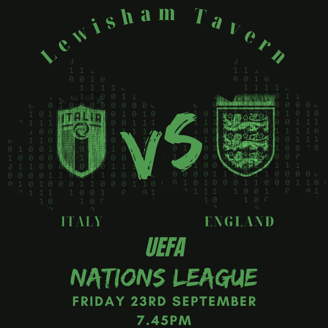 TavernLewisham's tweet photo. Join us as England travel to Milan to take on Italy in the UEFA Nations League. 7.45pm kick off.

#LewishamsHomeOfPubSport #GetInForTheWin #LocalPub #stonegatepubs #Lewisham #Tavern #Hospitality #CraftUnion #Futbol #UEFANationsLeague #Football https://t.co/x7AjMAszEs