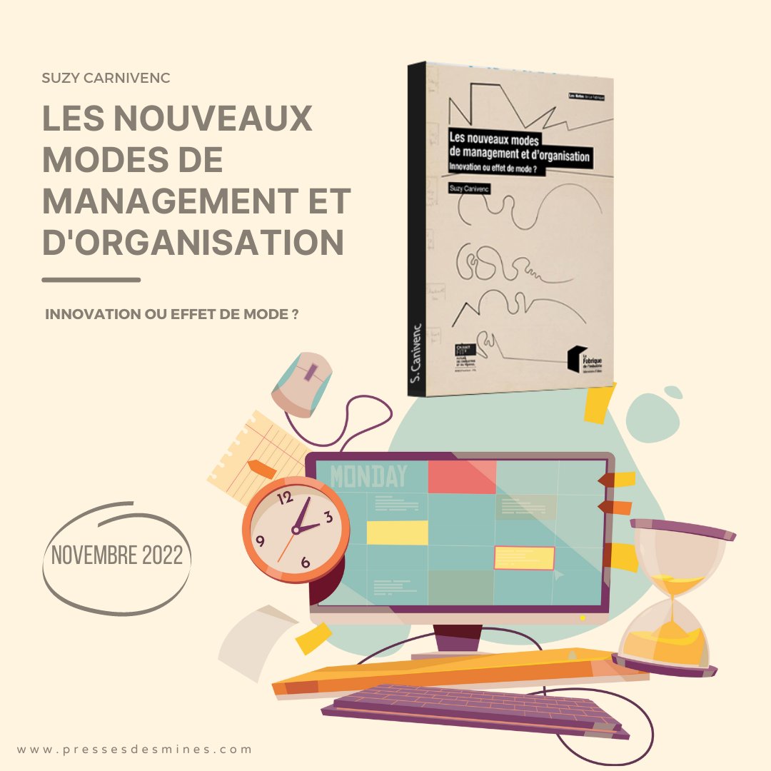 TEASING
Les nouveaux modes de management et Suzy Carnivenc disponible en novembre 2022 !

#pressesdesmines #minesparistech #minesparis #editionscientifique