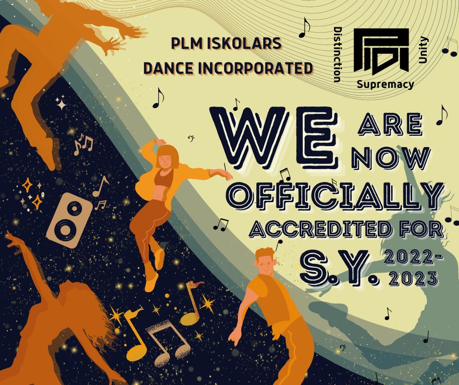 ISKOLARS_DANCE's tweet photo. We have exciting news for you, PLMayers! 

The PLM Iskolars Dance Incorporated is officially re-accredited for the academic year 2022-2023.  

We can't wait to share our passion and talents with you. Stay tuned for our future activities this year. 

#PLMIskolarsDanceIncorporated https://t.co/lX0xT7fYzV