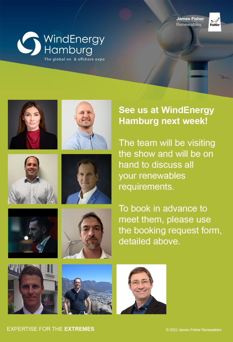 With <a href="/WindEnergyHH/">WindEnergy Hamburg</a> just around the corner, don't forget to pre-book a meeting with our James Fisher Renewables team, via our request form here - lnkd.in/eEBbgPuH 
 
#OffshoreWind #WindEnergyHamburg #OffshoreWindEnergy #OnshoreWindEnergy #ClimateFirst #TheIdealConnection