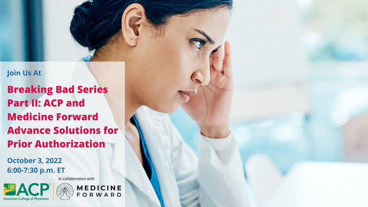 ACP (@acpimphysicians) on Twitter photo On 10/3, please join ACP & <a href="/MedicineForward/">Medicine Forward</a> for an enriching conversation centered around solutions to remedy #priorauthorization issues. Register today: ow.ly/8pvh50KQF0Q #FixPriorAuth #MedicineForward On 10/3, please join ACP & <a href="/MedicineForward/">Medicine Forward</a> for an enriching conversation centered around solutions to remedy #priorauthorization issues. Register today: ow.ly/8pvh50KQF0Q #FixPriorAuth #MedicineForward