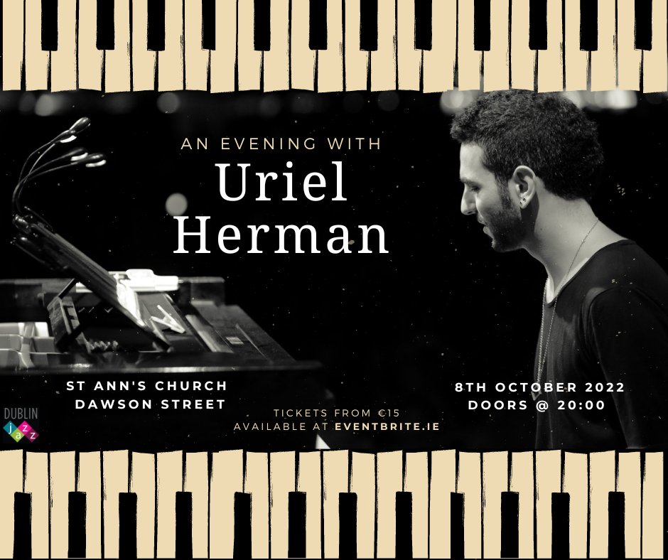 Piano Sensation Uriel Herman Comes to Dublin. 🎵 - mailchi.mp/9c1aaf4e43bf/t…