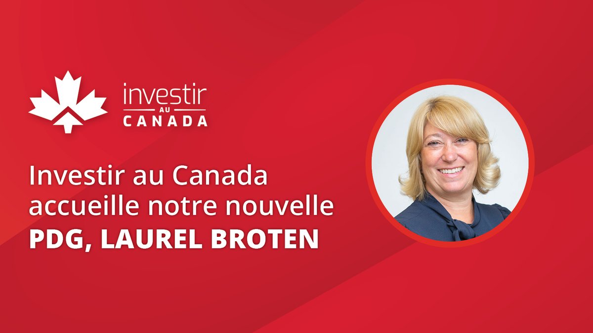 investir_canada's tweet photo. #InvestirauCanada accueille sa nouvelle PDG, @LaurelBroten! Mme Broten apporte une perspective pancanadienne et des années d’expérience d’attraction d’IDE. Nous collaborons #ÀlaRecherchedesMeilleurs : plus d’IDE, d’emplois et d’innovation au Canada.

https://t.co/kxhnBjylRS. https://t.co/NCVVEYbqAl
