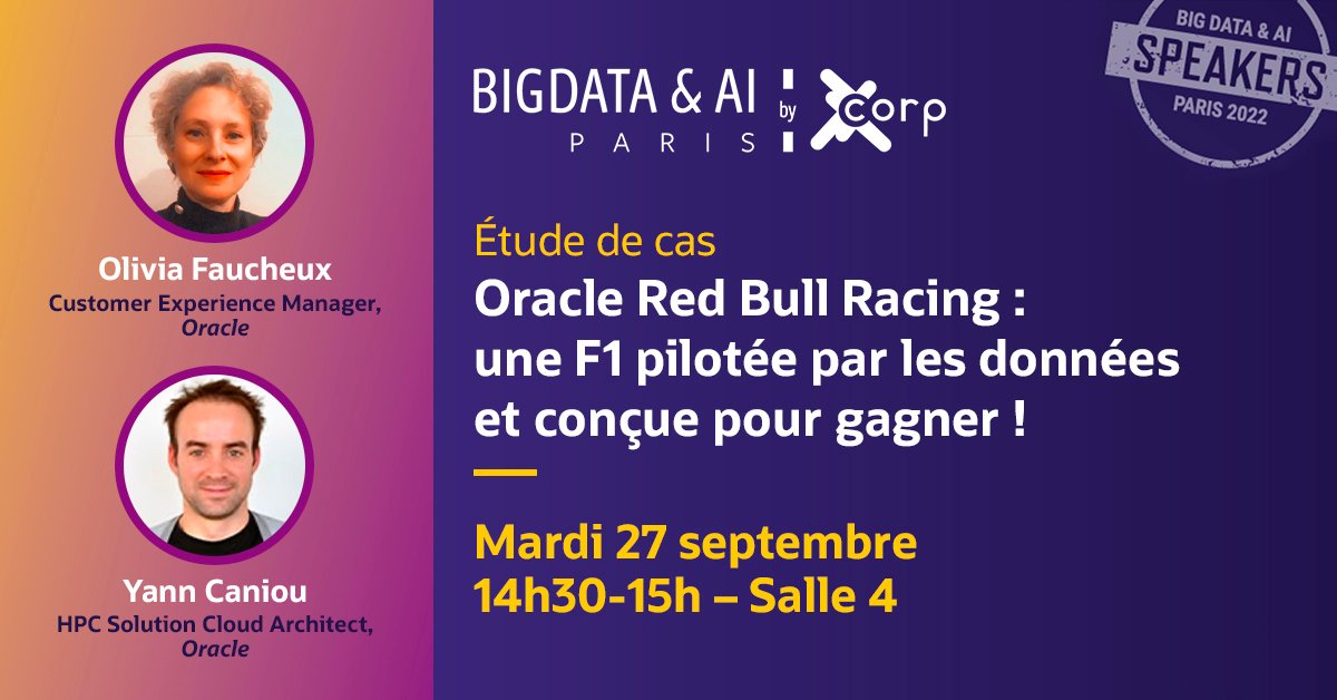 [#BDAIP22 🚀] 
@OracleRedBullF1 : une #F1 pilotée par les #données et conçue pour gagner !🏆 Avec nos experts Yann Caniou et <a href="/OliviaFaucheux/">Olivia Faucheux</a>.

🗓RDV le 27/09 à 14h30 salle 4️⃣👉 social.ora.cl/6015Mneb9 
⚡️#Data #AI #Analytics #Cloud #Tech <a href="/bigdataparis/">BIG DATA & AI PARIS</a> <a href="/Ym78200/">Yann Marchand</a>